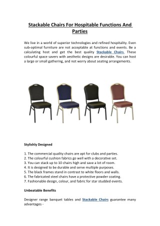 Stackable Chairs For Hospitable Functions And Parties