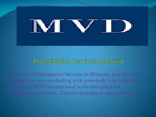 Investigation Services Malaysia