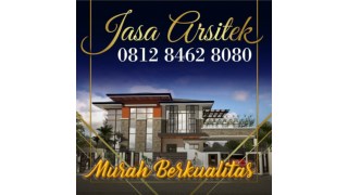 KEREN !!!, 0812 8462 8080 (Call/WA), Jasa Arsitek Desain Rumah Jakarta