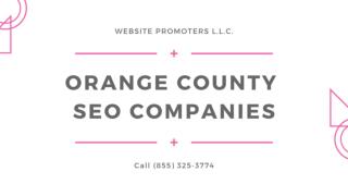 Orange County SEO Companies - Call (855) 325-3774