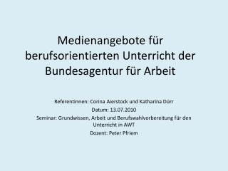 Medienangebote für berufsorientierten Unterricht der Bundesagentur für Arbeit