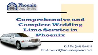 Comprehensive and Complete Wedding Limo Service in Phoenix