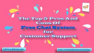 The Top 5 Pros And Cons Of Free Chat System For Customer Support