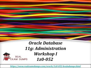 Get Oracle 1z0-052 Exam Question - 100% Passing Assurance