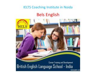 IELTS Coaching Institute in Noida