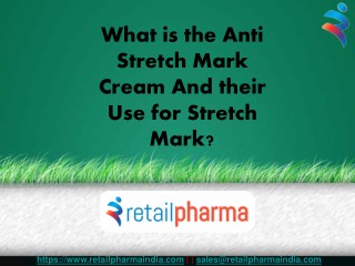 What is the Anti Stretch Mark Cream And their Use for Stretch Mark?