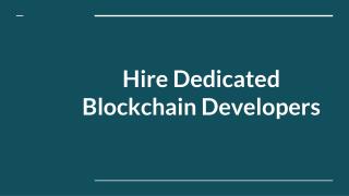 Hiring Dedicated Blockchain Developers