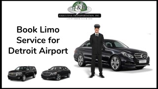 Book Limo Service for Detroit Airport