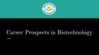 Brainware University | Career Prospects in Biotechnology