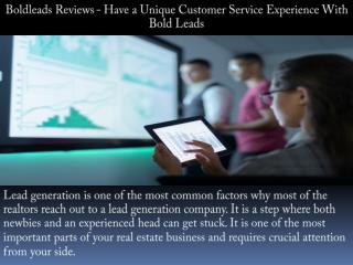 Boldleads Reviews - Have a Unique Customer Service Experience With Bold Leads