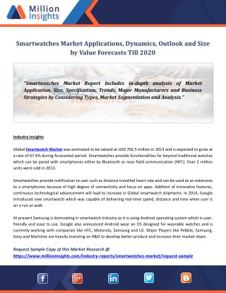 Smartwatches Market Applications, Dynamics, Outlook and Size by Value Forecasts Till 2020