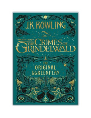 Read Online and Download Fantastic Beasts: The Crimes of Grindelwald - The Original Screenplay By J.K. Rowling [PDF]