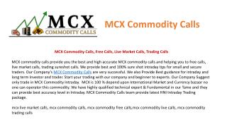 MCX Commodity Calls, Free Calls, Live Market Calls, Trading Calls