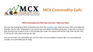 MCX Commodity Sure Shot Tips and Calls - MCX Live Chart