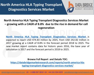 North America HLA Typing Transplant Diagnostics Services Market – growing with a CAGR of 8.8% due to the rise in demand