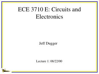 ECE 3710 E: Circuits and Electronics