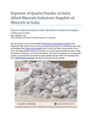 Exporter of Quartz Powder in India Allied Minerals Industries Supplier of Minerals in India