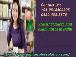 How to get VMOU services and exam notes in Delhi 0120-433-5876?