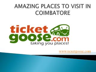 Amazing Places to Visit in Coimbatore- SRS Travels