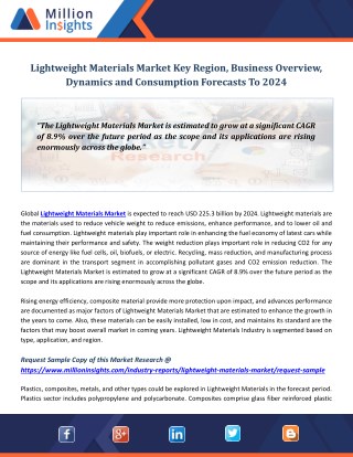 Lightweight Materials Market Key Region, Business Overview, Dynamics and Consumption Forecasts To 2024
