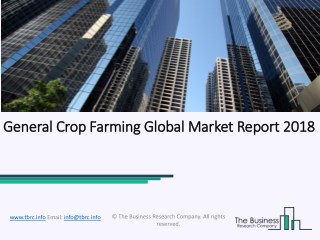 General Crop Farming Global Market Report 2018