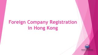 Foreign Company Registration in Hong Kong