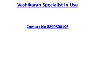 Vashikaran Specialist In Usa