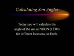 Calculating Sun Angles