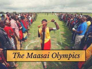 The Maasai Olympics 2018