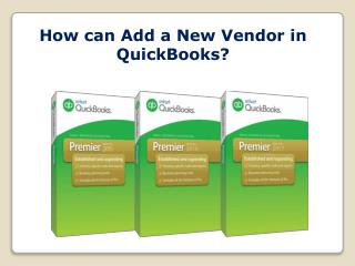 How can Add a New Vendor in QuickBooks?