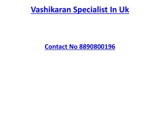 Vashikaran Specialist In Uk