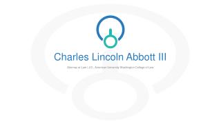 Charles Lincoln Abbott III - Lawyer in Washington