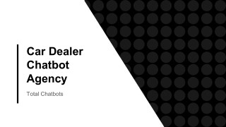 Car Dealer Chatbots Agency