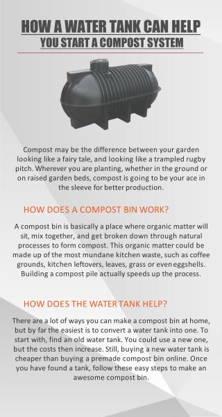 How a Water Tank Can Help You Start a Compost System