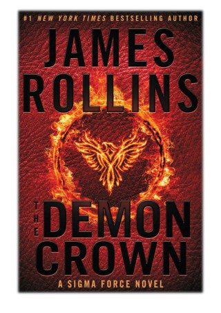 [PDF] Free Download The Demon Crown By James Rollins