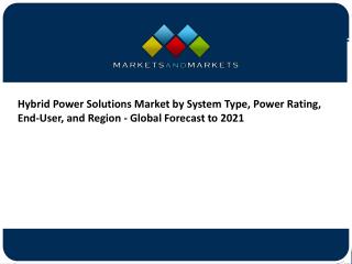 Hybrid Power Solutions Market worth $689.5 Million by 2021