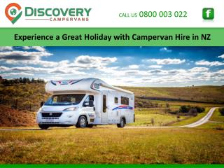 Experience a Great Holiday with Campervan Hire in NZ