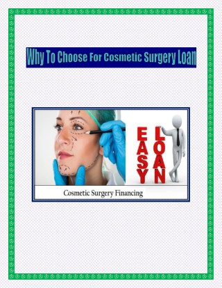 Why To Choose For Cosmetic Surgery Loan - TLC