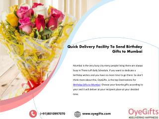 Quick delivery facility to send birthday gifts to mumbai