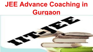 JEE Advanced Coaching in Gurgaon