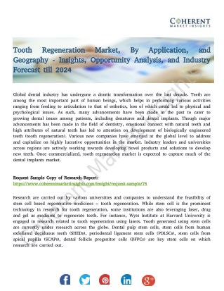 Tooth Regeneration Market, By Application, and Geography - Insights, Opportunity Analysis, and Industry Forecast till 20