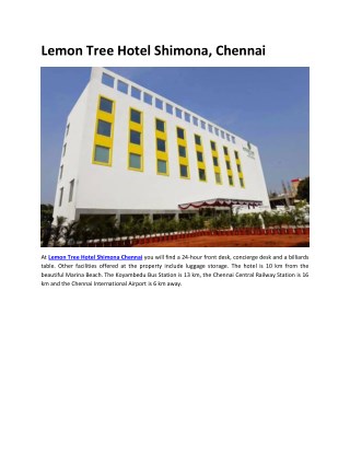 Lemon Tree Hotel ;Shimona, Chennai