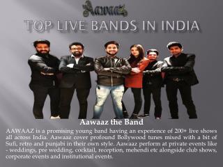 Top Live Bands in India