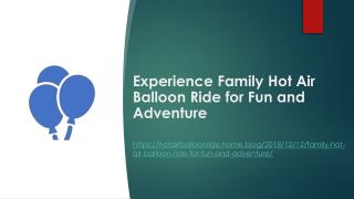 Experience Family Hot Air Balloon Ride for Fun and Adventure