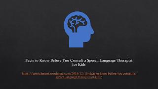 Facts to Know Before You Consult a Speech Language Therapist for Kids