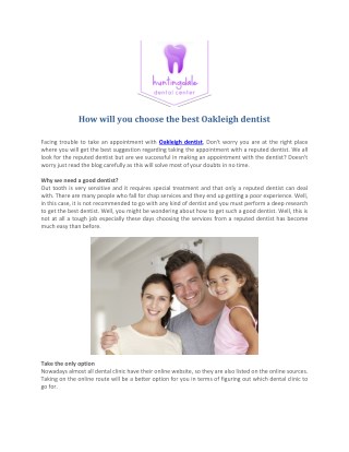 How will you choose the best Oakleigh dentist