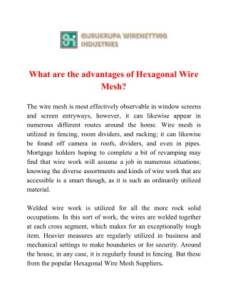 What are the advantages of Hexagonal Wire Mesh?