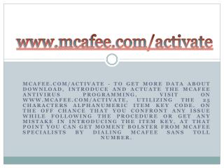 MCAFEE.COM/ACTIVATE- MCAFEE ANTIVIRUS ACTIVATION
