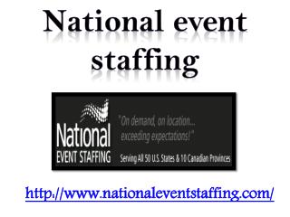 National event staffing - www.nationaleventstaffing.com