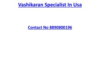 Vashikaran Specialist In Usa